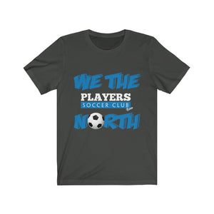 We The North "Players" Unisex Jersey Short Sleeve Tee