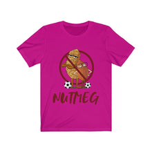 Load image into Gallery viewer, No NutMeg Unisex Jersey Short Sleeve Tee
