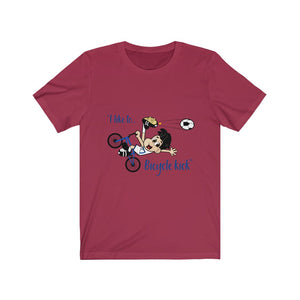 "I Like to Bicycle Kick" Unisex Jersey Short Sleeve Tee