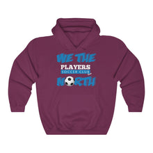 Load image into Gallery viewer, We The North &quot;Players&quot; Unisex Heavy Blend™ Hooded Sweatshirt
