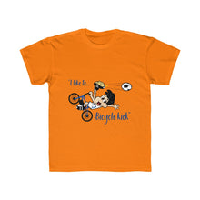 Load image into Gallery viewer, &quot;I like to... Bicycle Kick&quot; Kids Regular Fit Tee
